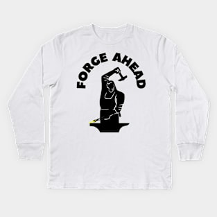 FORGING AHEAD Kids Long Sleeve T-Shirt